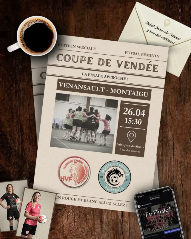 𝐅𝐮𝐭𝐬𝐚𝐥 𝐅𝐞́𝐦𝐢𝐧𝐢𝐧 | 𝐋𝐚 𝐅𝐢𝐧𝐚𝐥𝐞 𝐚𝐩𝐩𝐫𝐨𝐜𝐡𝐞 ! ⚔️  Après s’être imposées dans un match fou face aux Sables (R1) en demi-finale de Coupe de Vendée, nos joueuses s’attaquent à une très belle équipe.  En effet, le 𝗦𝗮𝗺𝗲𝗱𝗶 𝟮𝟲 𝗔𝘃𝗿𝗶𝗹 𝟮𝟬𝟮𝟱 𝗮̀ 𝟭𝟱:𝟯𝟬, elles affronteront 𝗠𝗼𝗻𝘁𝗮𝗶𝗴𝘂 (𝗥𝟭) à l’occasion de la finale de la Coupe de Vendée.  Pour rappel, l’équipe féminine futsal de Venansault a été créée cette année, c’est donc la toute première saison effectuée, et quelle saison !  Nous vous attendons donc nombreux et nombreuses pour soutenir nos joueuses et finir cette saison de la plus belle des manières !  𝗜𝗻𝗳𝗼𝘀 𝗽𝗿𝗮𝘁𝗶𝗾𝘂𝗲𝘀 :
🗓️ Samedi 26 avril
🕞 15:30
📍 Saint-Jean-de-Monts, 3 rue des artisans
💸 Entrée : 2€ / personne  𝗙𝗮𝗶𝘀𝗼𝗻𝘀 𝗲𝗻𝘀𝗲𝗺𝗯𝗹𝗲 𝗱𝗲 𝗰𝗲𝘁𝘁𝗲 𝘀𝗮𝗶𝘀𝗼𝗻 𝘂𝗻𝗲 𝘀𝗮𝗶𝘀𝗼𝗻 𝗵𝗶𝘀𝘁𝗼𝗿𝗶𝗾𝘂𝗲 !  𝑬𝒏 𝑹𝒐𝒖𝒈𝒆 𝒆𝒕 𝑩𝒍𝒂𝒏𝒄 𝑨𝒍𝒍𝒆𝒛 𝑨𝒍𝒍𝒆𝒛 ! ❤️🤍  #finale #futsal #historique #football #passion #design #footballdesign #saison #coupedevendee #coupe #partage #respect